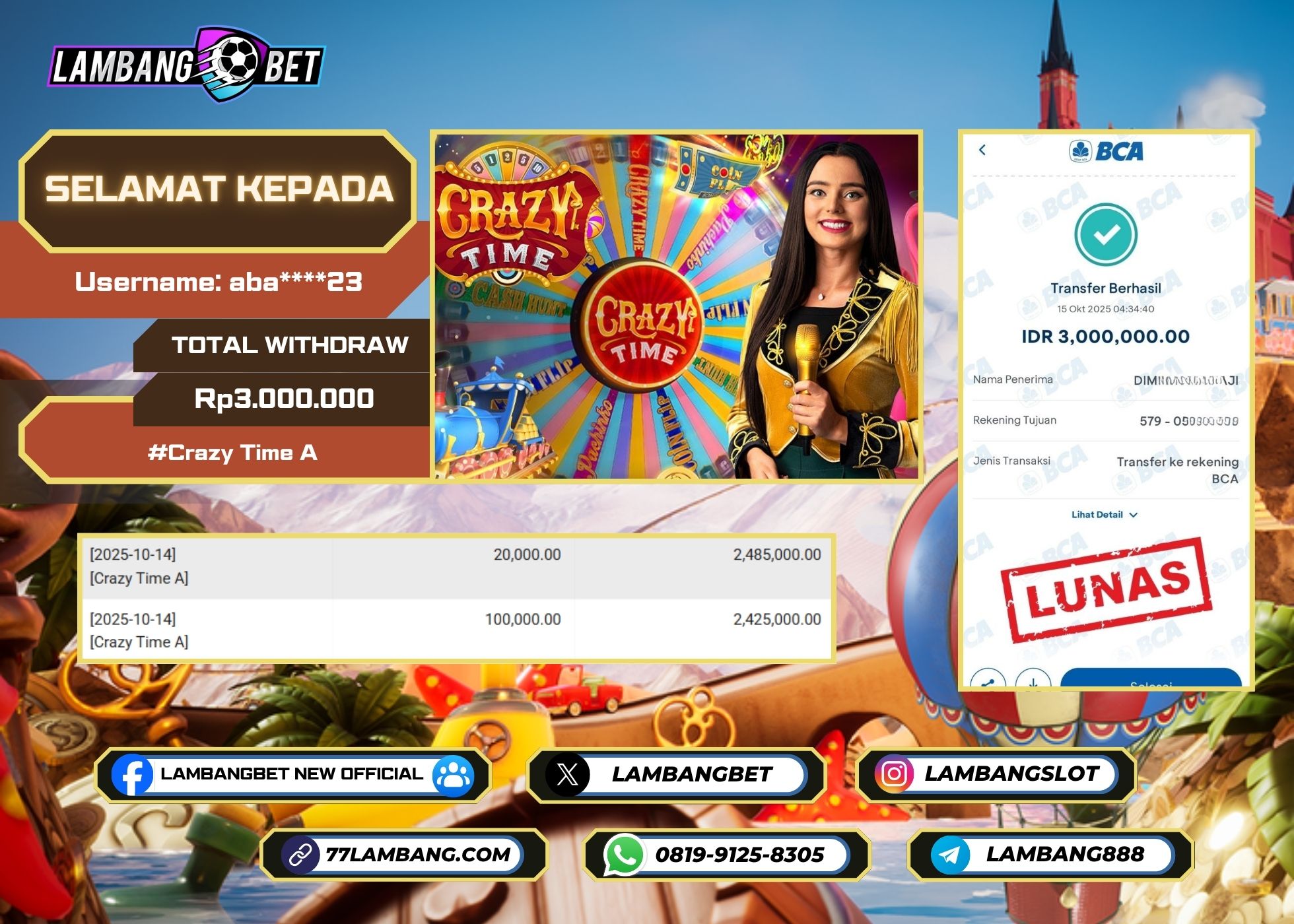 LAMBANGBET [15 OKTOBER 2025] JACKPOT LIVE CASINO Crazy Time A "Rp3.000.000" LUNAS